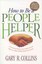 How to be a People Helper by Gary R Collins (Paperback)