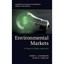 Environmental Markets: A Property Rights Approach Anderson, Terry L./ Libecap, G