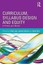 Curriculum, Syllabus Design and Equity: A Primer and Model by Taylor & Francis L