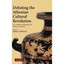 Debating the Athenian Cultural Revolution: Art, Literature, Philosophy, and Poli