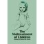 The Maltreatment of Children