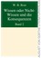 Wissen oder Nicht-Wissen und die Konsequenzen, Band 2, W. R. Rost, Taschenbuch