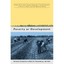 Poverty or Development: Global Restructuring and Regional Transformations in the