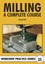 Milling: A Complete Course (Workshop Practice) by Harold Hall.