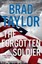 The Forgotten Soldier (Pike Logan Thriller) by Brad Taylor.