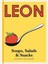Little Leon: Soups, Salads & Snacks: Naturally Fast Recipes by Leon...