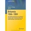 Britannia 1066-1884: From Medieval Absolutism to the Birth of Freedom under Cons