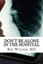 Don't Be Alone in Hospital How Protect Yourself by Wylder MD Bex -Paperback