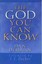 The God You Can Know by Dan DeHaan.