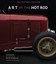Art of the Hot Rod Gross, Ken Harholdt, Peter Motorbooks International