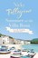 Summer at the Villa Rosa by Nicky Pellegrino (Paperback, 2008)
