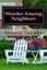 NEW Murder Among Neighbors: A Kate Austen Mystery (Volume 1) by Jonnie Jacobs