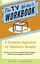 TV Writer's Workbook, the by Ellen Sandler (Paperback, 2007)