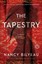 The Tapestry: A Novel by Nancy Bilyeau (Paperback, 2016)