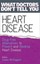 Heart Disease: Drug-Free Alternatives to Prevent and Reverse Heart Disease