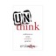 Unthink by Erik Wahl (author)