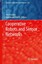 Cooperative Robots and Sensor Networks Studies in Computational Intelligence