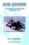NEW Alpine Achievement by Lori J Batcheller BOOK (Paperback) Free P&H