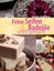 Feine Seifen und Badeöle selbst gemacht, Brigitte Bräutigam