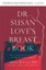 Dr. Susan Love's Breast Book by Susan M. Love (Paperback, 2015)