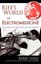 Rife's World of Electromedicine: The Story, the Corruption and the Promise by...