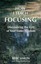 How I Teach Focusing Discovering the Gift of Your Inner Wisdom 9781634131155