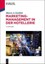 Gardini, Marco A.: Marketing-Management in der Hotellerie, Taschenbuch