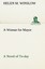 A Woman for Mayor A Novel of To-day (TREDITION CLASSICS) by Helen M. Winslow