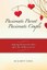 Passionate Parent Passionate Couple: Keeping the Passion Alive Af by Coda, Ed