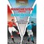 Rivals: Classic Manchester Derby Games David Clayton