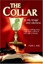 NEW The Collar: In His Image and Likeness by Frank C. Seitz