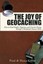 Joy of Geocaching: How to Find Health, Happiness and Creative Energy Through...