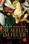 Die Seelen im Feuer, Sabine Weigand