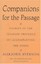 Companions for the Passage: Stories of the Intimate Pri - Paperback NEW Marjorie