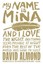 My Name Is Mina by David Almond 9780375873270 (Paperback, 2012)