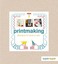 Printmaking (Super+Super) - Paperback NEW Claire Culley(A 2014-11-07