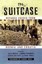 The Suitcase: Refugee Voices from Bosnia and Croatia by Julie Mertus.