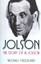 Jolson: The Story of Al Jolson by Michael Freedland (Paperback, 2007)