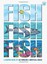 Fishfishfish (Three-Story Books) - Hardcover NEW Lee Nordling (A 2015-04