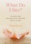 What Do I Say? by Margit Banta 9781616368043 (Paperback, 2014)