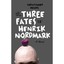 The Three Fates of Henrik Nordmark - Paperback NEW Christopher Mea 2010-09