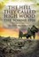 The Hell They Called High Wood: The Somme 1916 by Norman Terry.