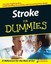Strokes for Dummies (For Dummies S.) by John R. Marler.