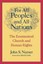 NEW For All Peoples And All Nations by John Nurser BOOK (Paperback) Free P&H