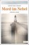 Mord im Nebel Christiane Franke