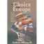 The Choice for Europe: Social Purpose and State Power from Messina to Maastricht