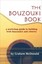 The Bouzouk Book: A Workshop Guide to Building Irish Bouzoukis and Citterns...
