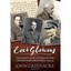 Ever Glorious: The Front Line Letters of the Crookenden Brothers, 1936 -46 Green