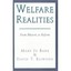 Welfare Realities – From Rhetoric to Reform (Paper) Mary Jo Bane/ David R. Ellwo