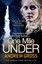 One Mile Under by Andrew Gross.